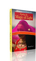 "Finding the Magic of Light"