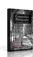 "Composition in Photography - The Photographer as Storyteller"