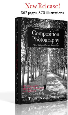 Thorsten Overgaard: "Composition in Photography" - The Photographer as Storyteller