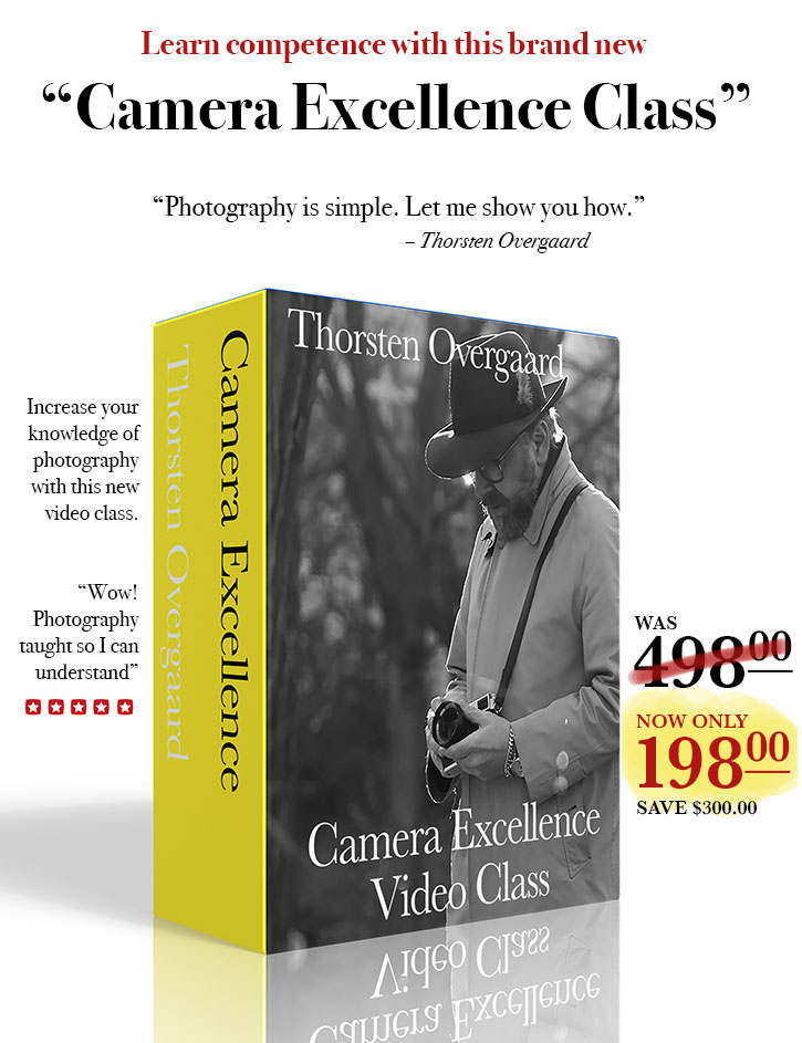 The Camera Excellence Video Class by photographer Thorsten Overgaard