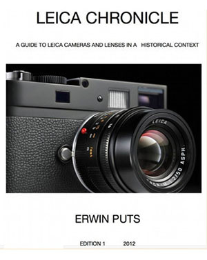 Erwin Puts:
"Leica Chronicle" Erwin Puts:
"Leica Chronicle"