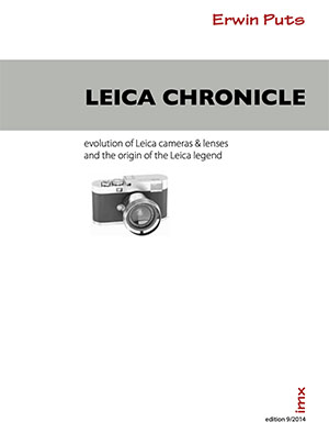 Erwin Puts:
"Leica Chronicle" Erwin Puts:
"Leica Chronicle"