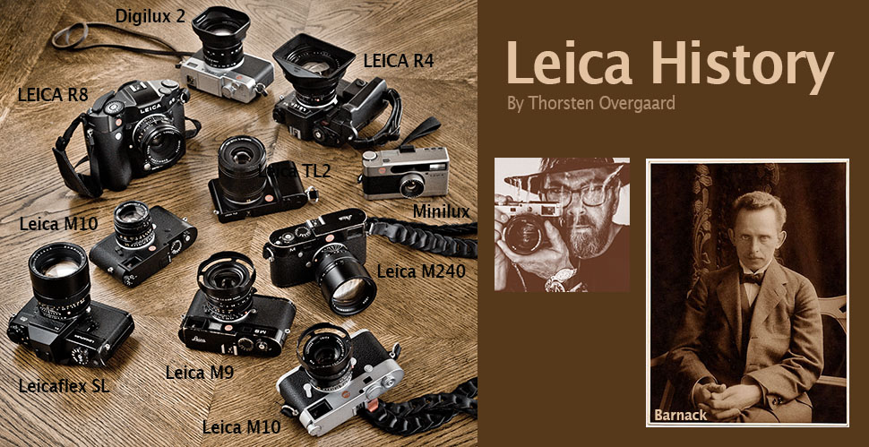 Leica History and heritage told by photographer and Leica expert Thorsten Overgaard
