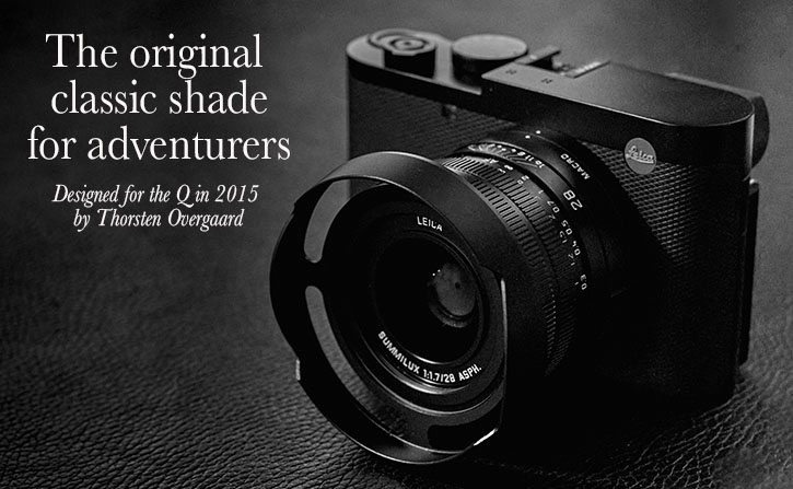 The original ventilated shade for adventurers, designed for the Leica Q in 2015 by Thorsten Overgaard. Your Leica Q3 wants this.