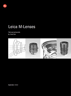 "Leica M Lenses 
Their Soul and Secrets" 
2002 