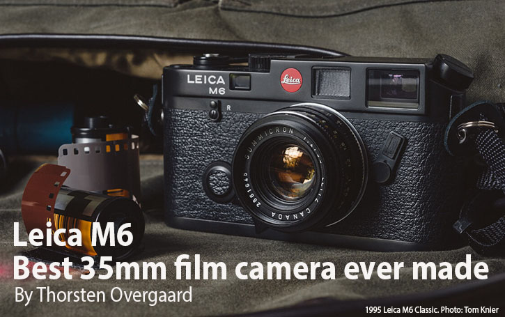 All about the Leica M6. History, models, limited editions, features and more. 