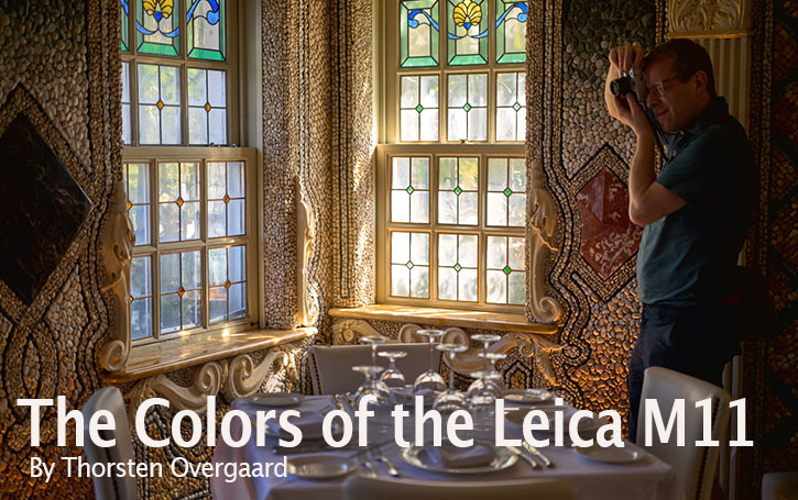 New Page 2 in the article series and review of the Leica M11: "The Colors of the Leica M11"
