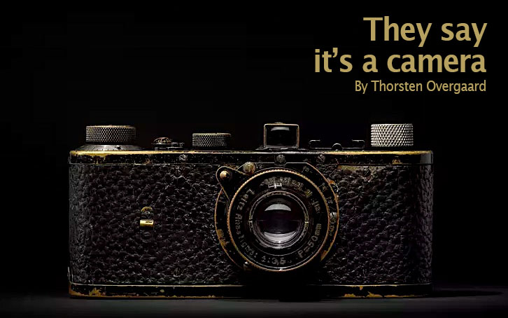 "They say it's a camera - But it's really an idea". - The Oskar Barnack Leica camera