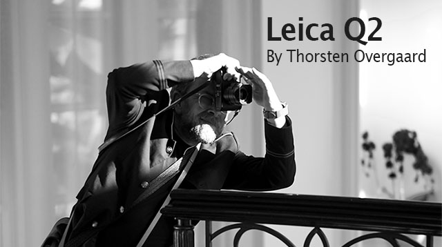 Leica Q2 Review by Thorsten Overgaard